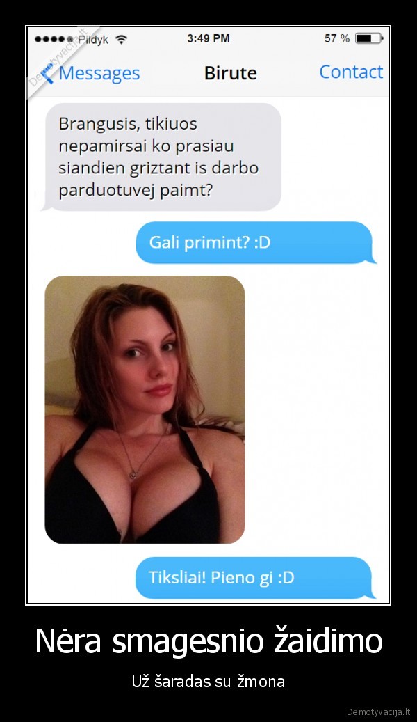 Nėra smagesnio žaidimo - Už šaradas su žmona. 