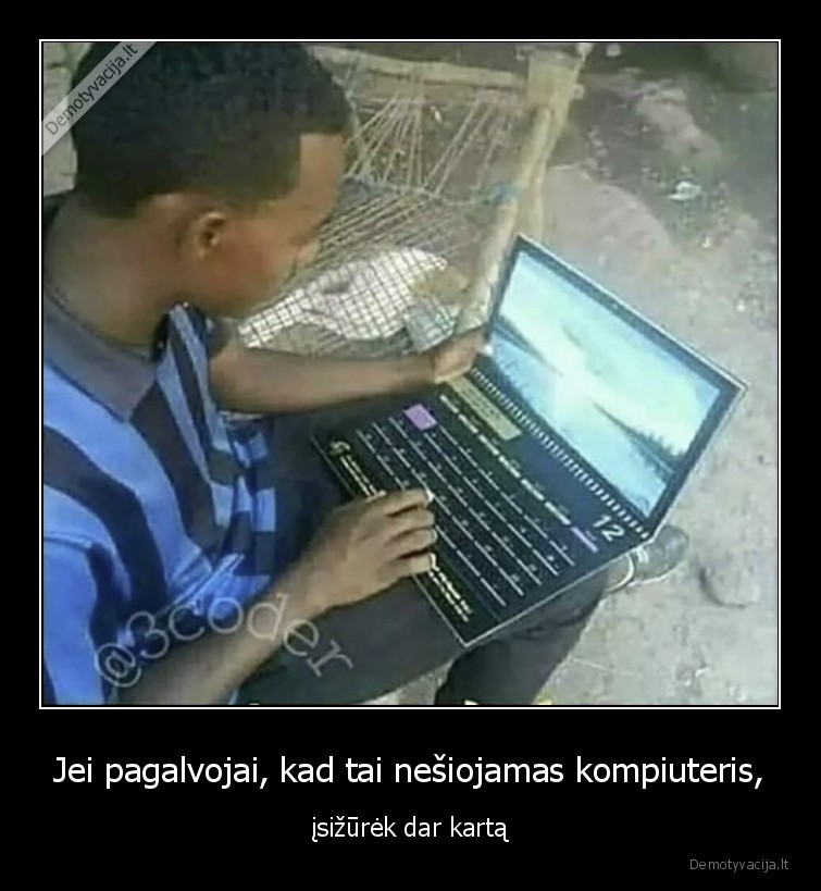 Jei pagalvojai, kad tai nešiojamas kompiuteris, - įsižūrėk dar kartą. 