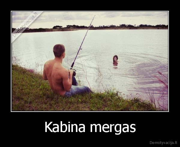 Kabina mergas. 