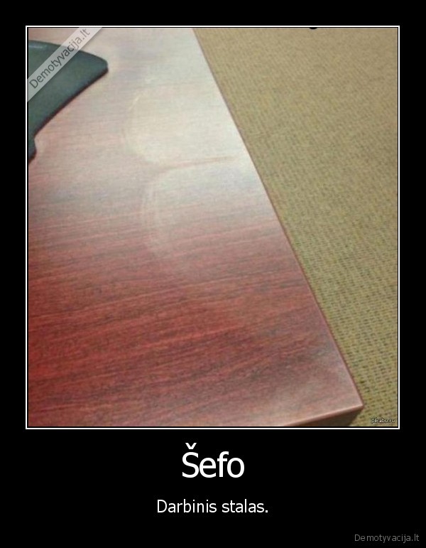 Šefo - Darbinis stalas.. 