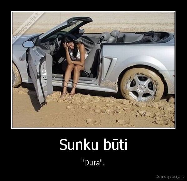 Sunku būti - 