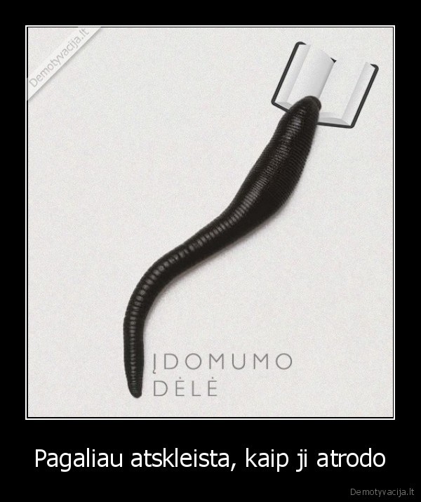 Pagaliau atskleista, kaip ji atrodo. 