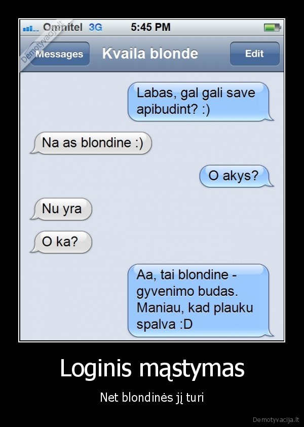Loginis mąstymas - Net blondinės jį turi. 