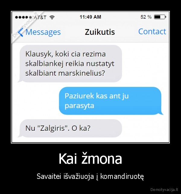 Kai žmona - Savaitei išvažiuoja į komandiruotę. 