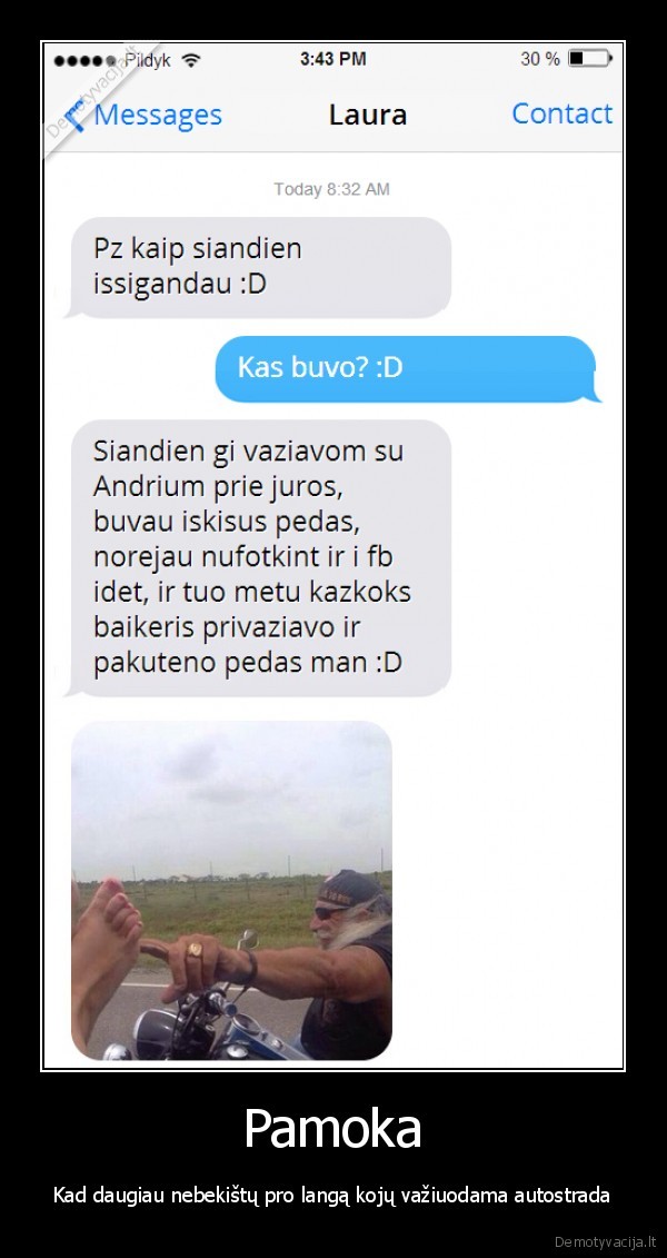 Pamoka - Kad daugiau nebekištų pro langą kojų važiuodama autostrada. 