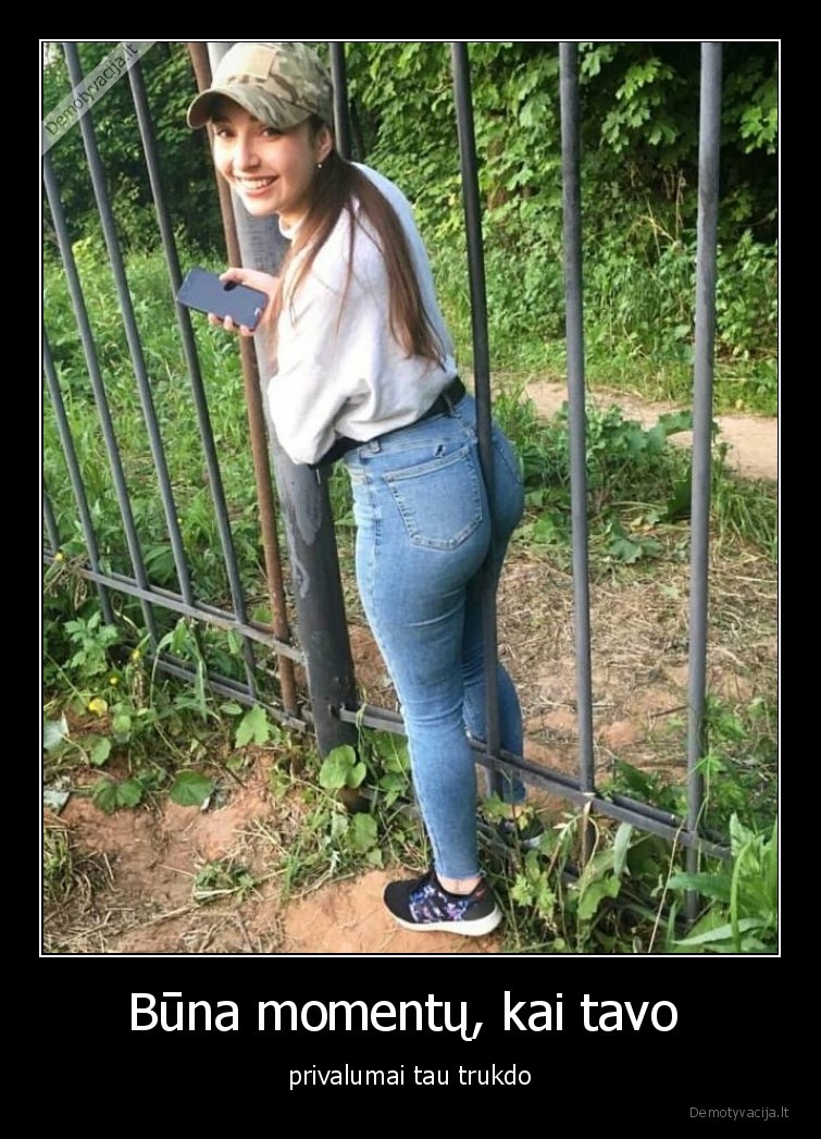 Būna momentų, kai tavo  - privalumai tau trukdo. 