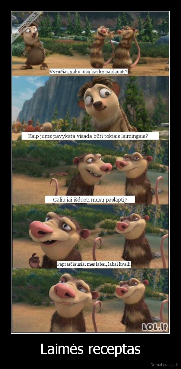 Laimės receptas. 